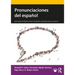 Pronunciaciones del español