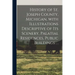 History of St. Joseph County, Michigan, With Illustrations Descriptive of Its Scenery, Palatial Residences, Public Buildings . .