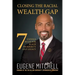 Closing The Racial Wealth Gap: 7 Untold Rules for Black Prosperity and Legacy