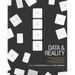 Data and Reality: A Timeless Perspective on Perceiving and Managing Information in Our Imprecise World, 3rd Edition