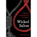 Wicked Salem: Exploring Lingering Lore and Legends