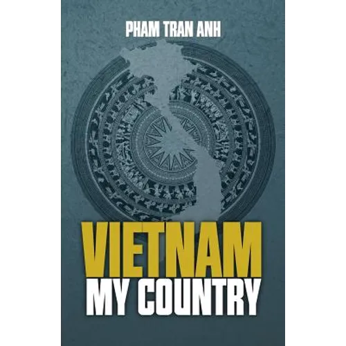 VIETNAM MY COUNTRY Edited