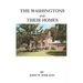 Washingtons and Their Homes