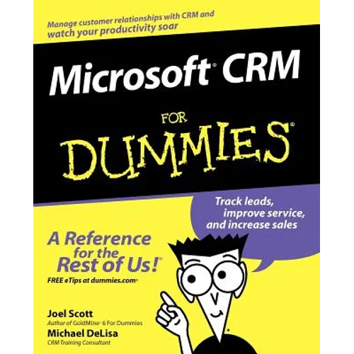 Microsoft CRM for Dummies
