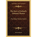The Story of Ireland's National Theatre: The Abbey Theatre Dublin