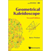 Geometrical Kaleidoscope (2nd Ed)