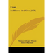Coal: Its History And Uses (1878)