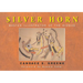 Silver Horn: Master Illustrator of the Kiowas Volume 238