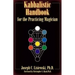 A Kabbalistic Handbook for the Practicing Magician: A Course in the Theory & Practice of Western Magic