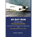 69 Day Run: A Sea Story About Winning the Cold War