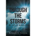 Through the Storms: My Life of Miracles