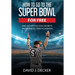 How to Go to the Super Bowl for Free