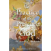 The Practice Of The Presence Of God