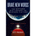 Brave New Words