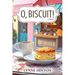 O, Biscuit!