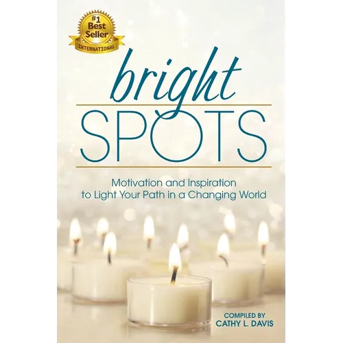 Bright Spots