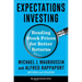Expectations Investing: Reading Stock Prices for Better Returns, Revised and Updated