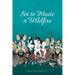 Set to Music a Wildfire