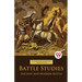 Battle Studies Ancient And Modern Battle