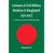 Contours of Civil-Military Relations in Bangladesh (1971-2017): A Marxist Leninist Understanding