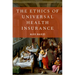Ethics of Universal Health Insurance