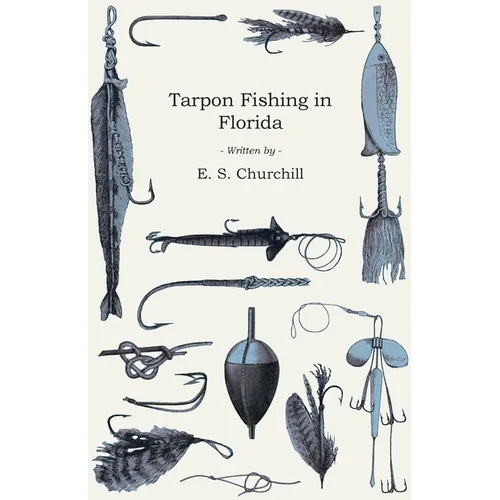 Tarpon Fishing in Florida