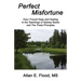 Perfect Misfortune: How I Found Hope and Healing in the Teachings of Sydney Banks and The Three Principles