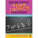 Developing High Impact Teaching: An Evidence-Based Guide