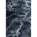 Crossing the Water