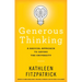 Generous Thinking: A Radical Approach to Saving the University