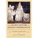 The Secret History of Hermes Trismegistus: Hermeticism from Ancient to Modern Times