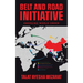 Belt and Road Initiative: Emerging World Order