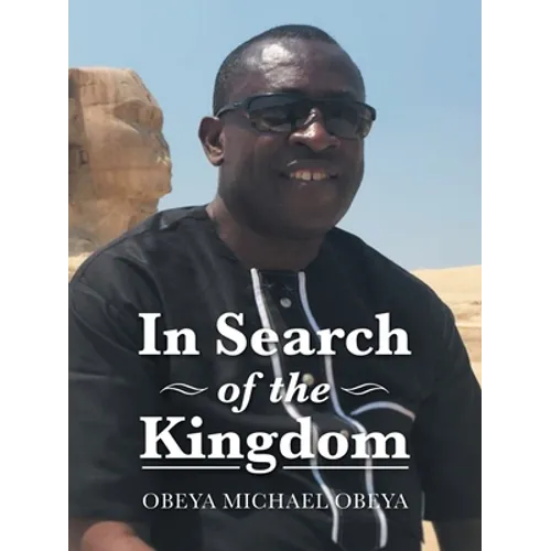 In Search of the Kingdom