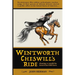 Wentworth Cheswill's Ride: Chasing a Would-Be American Folk Hero