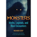 Monsters: Myths, Legends, and Real Encounters