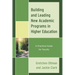 Building and Leading New Academic Programs in Higher Education: A Practical Guide for Faculty