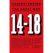 14-18: Understanding the Great War