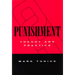 Punishment: Theory & Practice