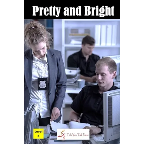 Pretty and Bright