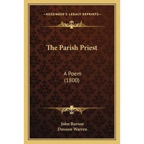 The Parish Priest: A Poem (1800)