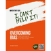 When they say they can't control it.: Addressing Unconscious Bias with Cognitive Control