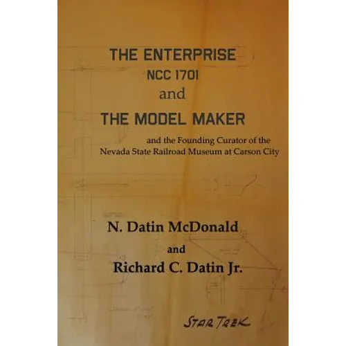 The Enterprise, NCC 1701 and The Model Maker