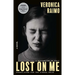 Lost on Me