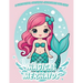 Magical Mermaids Coloring Book