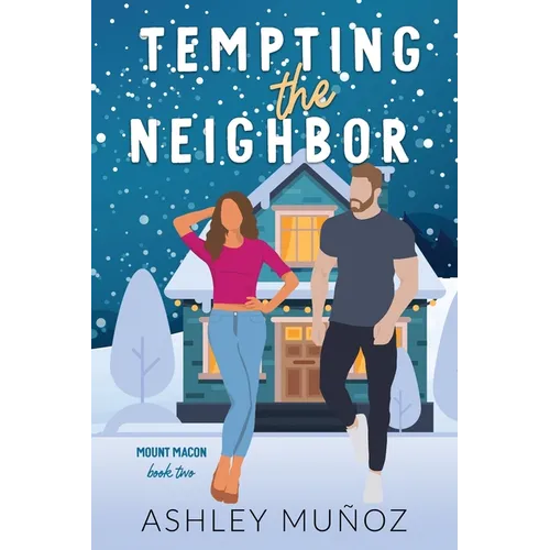 Tempting the Neighbor