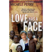 Love Has a Face: Mascara, a Machete and One Woman's Miraculous Journey with Jesus in Sudan