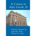 A Course in Attic Greek, II