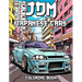 JDM Coloring Book: Revved Up Japanese Cars Coloring Adventures