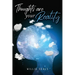Thoughts Are Your Reality