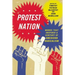 Protest Nation: Words That Inspired a Century of American Radicalism